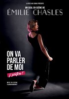Emilie Chasles dans On va parler de moi, j'prfre !