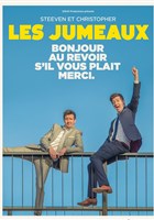 Les Jumeaux dans Bonjour, au revoir, s'il vous plat, merci