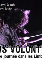 Nos Volont�s - une journ�e dans les limbes