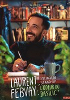 Laurent Febvay dans L'odeur du basilic