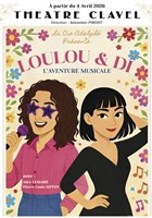 Loulou & Di, L'aventure musicale