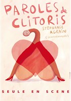 St�phanie Agrain dans Paroles de Clitoris