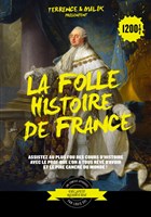 La folle histoire de France