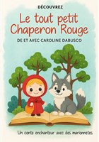 Le tout Petit Chaperon Rouge