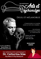 Confrence thtralise Arts et Psychanalyse : Deuil et mlancolie