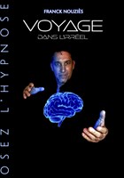 Franck Nouzies dans Voyage dans l'irrel