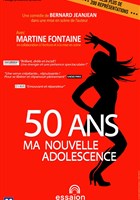 Martine Fontaine dans 50 ans ma nouvelle adolescence