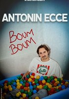 Antonin Ecce dans Boum boum