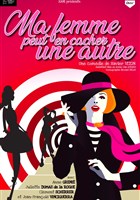 Ma femme peut en cacher une autre