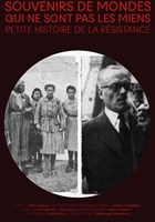 Souvenirs de mondes qui ne sont pas les miens