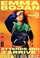 Emma Bojan dans Attends-moi, j'arrive