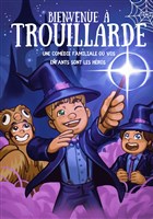 Bienvenue � Trouillarde