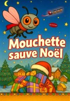 Mouchette sauve Nol
