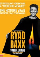 Ryad Baxx sort de l'ombre