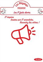 Les 17 de l'impro : Les 17 faits divers