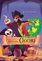 Les aventures extraordinaires du capitaine Crochu