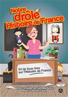 Notre drle Histoire de France