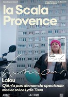 Lalou qui n'a pas de nom de spectacle