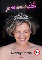 Audrey Perrin dans Je ne simule plus