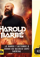 Harold Barb dans Relax Max