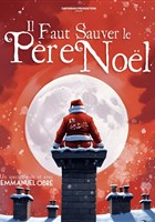 Il faut sauver le Pre Nol