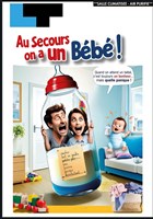 Au secours on a un bb !