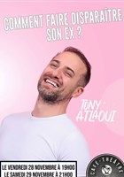 Tony Atlaoui dans Comment faire disparatre son ex ?