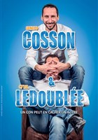 Cosson et Ledouble dans Un con peut en cacher un autre