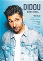 Didou dans On n'est pas bien l� ?