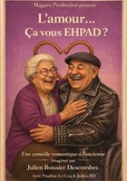 L'amour... �a vous EHPAD ?