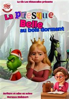 La Presque Belle au bois dormant