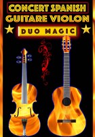 Spanish guitare violon : Duo magic