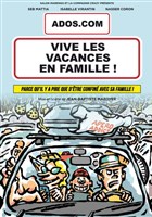 Ados.com : Vive les vacances en famille !