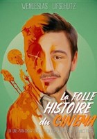 Wenceslas Lifschutz dans La folle histoire du cinma