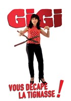 Gigi vous dcape la tignasse