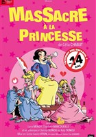 Massacre  la princesse