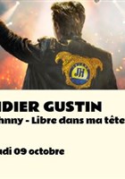 Didier Gustin : Johnny, libre dans ma tte