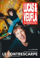 Lucas et Veufla dans En carence de fer et en rodage