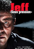 Jeff dans Sous pression