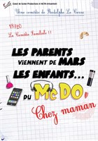 Les parents viennent de mars, les enfants du McDo ! Chez maman