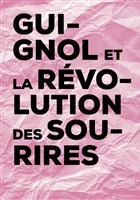 Guignol et la rvolution des sourires