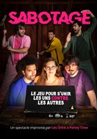 Sabotage, le jeu pour s'unir les uns contre les autres