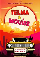 Telma & Mouise