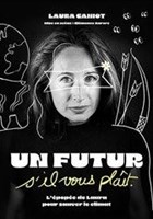 Laura Caniot dans Un futur s'il vous plat !