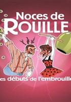 Noces de rouilles, les dbuts de l'embrouille