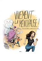 Vivement la Mnopause