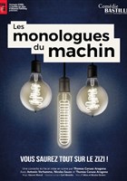 Les monologues du machin