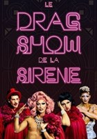 Le dragshow de la sirne : La sirne  barbe