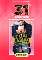 Le gai mariage