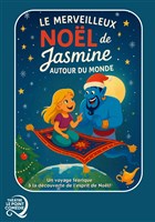Le Merveilleux Nol de Jasmine autour du Monde